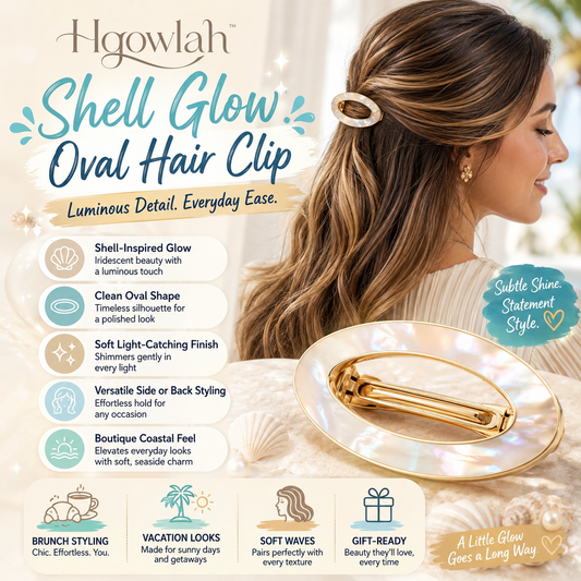 Hqowlah™ Shell Glow Oval Hair Clip, Iridescent Hair Barrette for Women, Elegant Side Clip, Boutique Beauty Accessory